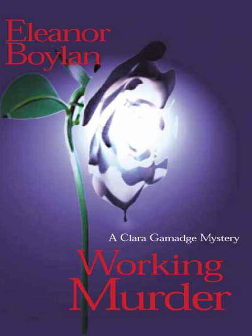 Title details for Working Murder by Eleanor Boylan - Available